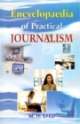 Encyclopaedia Of Practical Journalism - eBook