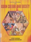 Encyclopaedia Of Asian Culture And Society, South East Asia: Korea, Thailand, Philippines - eBook