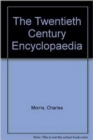 The Twentieth Century Encyclopedia - eBook