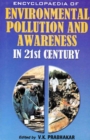 Encyclopaedia of Environmental Pollution and Awareness in 21st Century (Global Commons) - eBook