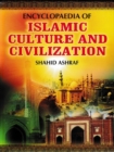 Encyclopaedia Of Islamic Culture And Civilization (Concept Of Islamic Culture) - eBook