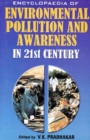 Encyclopaedia of Environmental Pollution and Awareness in 21st Century (Radiation and Thermal Pollution) - eBook