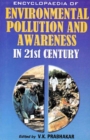 Encyclopaedia of Environmental Pollution and Awareness in 21st Century (Biodiversity) - eBook