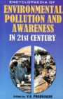 Encyclopaedia of Environmental Pollution and Awareness in 21st Century (International Laws on Biodiversity) - eBook