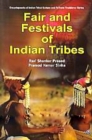 Encyclopaedia Of Indian Tribal Culture And Folklore Traditions (Fair And Festivals Of Indian Tribes) - eBook