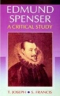Edmund Spenser A Critical Study (Encyclopaedia Of World Great Poets) - eBook