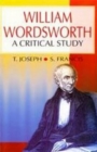 William Wordsworth A Critical Study (Encyclopaedia Of World Great Poets) - eBook