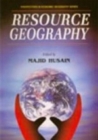 Resource Geography (Perspectives In Economic Geography Series) - eBook