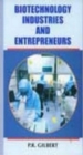 Biotechnology Industries and Entrepreneurs - eBook