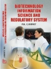 Biotechnology Information Science and Regulatory System - eBook