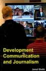 Development Communication And Journalism - eBook