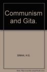 Communism And Gita A Philosophico-Ethical Study - eBook