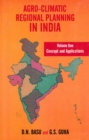 Agro-Climatic Regional Planning in India: Concept and Applications - eBook