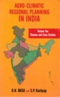 Agro-Climatic Regional Planning in India: Themes and Case Studies - eBook