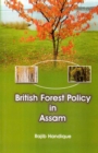 British Forest Policy in Assam - eBook