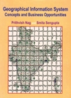 Geographical Information System: Concepts and Business Oportunities - eBook