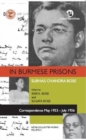 In Burmese Prisons: Correspondence May 1923-July 1926 : Netaji Collected Works, volume 3 - Book