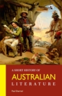 A Short History of Australian Literature - Book