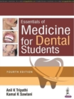 Essentials of Medicine for Dental Students - Book