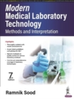 Modern Medical Laboratory Technology : Methods and Interpretation - Book