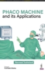 Phaco Machine and its Applications - Book