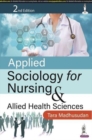 Applied Sociology for Nursing & Allied Health Sciences - Book