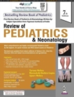 Review of Pediatrics & Neonatology - Book