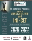 The Next Level of Preparation : REVIEW OF AIIMS (2015-19) and INI-CET (2020-22) - Book