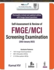 Self Assessment & Review of FMGE/MCI Screening Examination : (2002 - January 2023) - Book