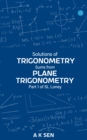 Solutions for Trigonometry Sums from Plane Trigonometry Part 1 of S L Loney - Book