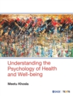 Understanding the Psychology of Health and Well-being - Book