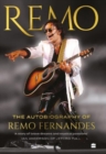 Remo : The Autobiography of Remo Fernandes - Book