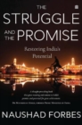 The Struggle And The Promise : Restoring India's Potential - Book