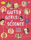 Gutsy Girls Of Science - Book