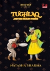 Tughlaq and the Stolen Sweets (Series: The History Mysteries) - eBook