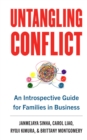 Untangling Conflict : An Introspective Guide for Families in Business - eBook