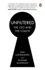 Unfiltered : The CEO and the Coach - eBook