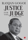 Justice for the Judge : An Autobiography - Book