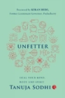 UNFETTER : Heal Your Mind, Body and Spirit - Book