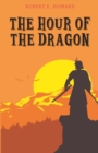 The Hour of the Dragon - Book