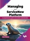 Managing the ServiceNow Platform - eBook