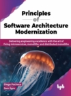 Principles of Software Architecture Modernization - eBook