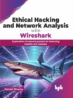 Ethical Hacking and Network Analysis with Wireshark - eBook