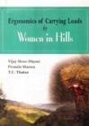 Ergonomics Of Carrying Loads By Women In Hills - eBook