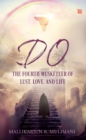 Do: The Fourth Musketeer of Lust, Love, and Life - eBook