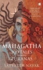 Mahagatha : 100 Tales from the Puranas - Book