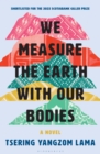 We Measure the Earth with Our Bodies - eBook