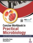 Concise Workbook in Practical Microbiology - Book