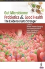 Gut Microbiome, Probiotics & Good Health : The Evidence Gets Stronger - Book