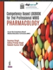 Compentency Based Logbook for 2nd Professional MBBS - Pharmacology - Book